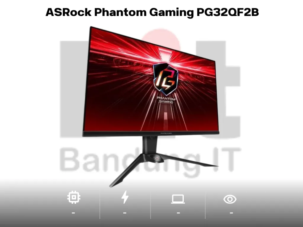 ASRock Phantom Gaming PG32QF2B - QHD 165Hz GAMING MONITOR | iklanova.com