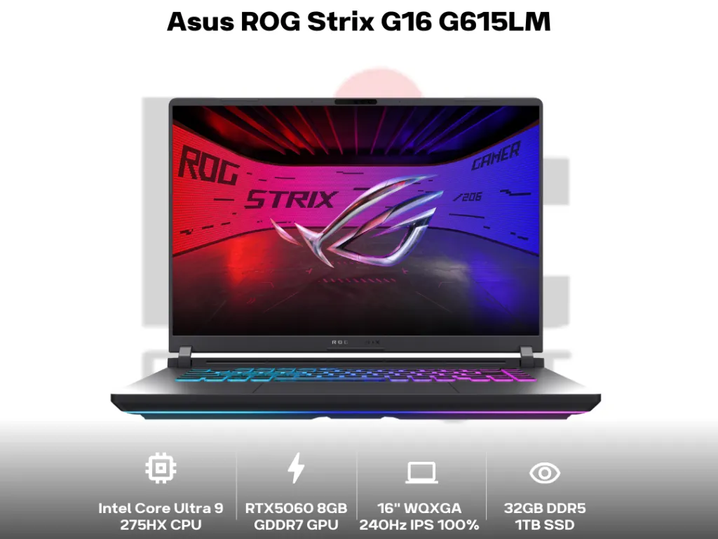 Asus ROG Strix G16 G615LM Core Ultra 9 275HX RTX5060 32GB 1TB 16" WQXGA IPS 240Hz 100 DCI-P3 G-Sync ROG Nebula Display | iklanova.com