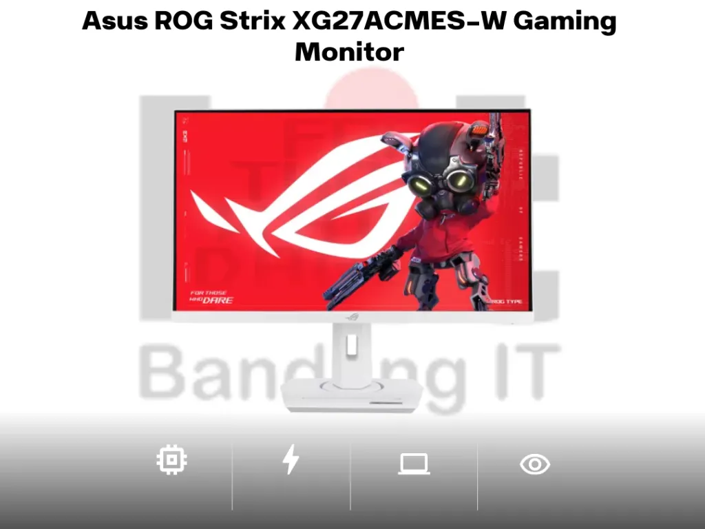 Asus ROG Strix XG27ACMES-W Gaming Monitor 27 Inch 2K QHD 1440p Fast IPS 255Hz 0.03ms 133% sRGB HDR10 G-Sync Compatible Ergononic Stand With USB Type C (15W) White | iklanova.com