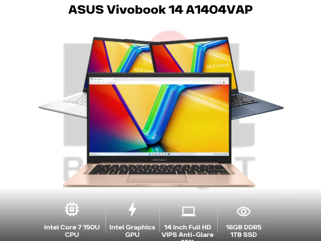 ASUS Vivobook 14 A1404VAP Core 7 150U 16GB 1TB 14 Inch Full HD VIPS Anti-Glare 45% NTSC | iklanova.com