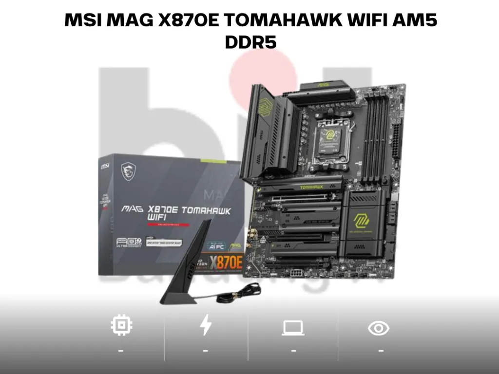 MSI MAG X870E TOMAHAWK WIFI AM5 DDR5 motherboard | iklanova.com
